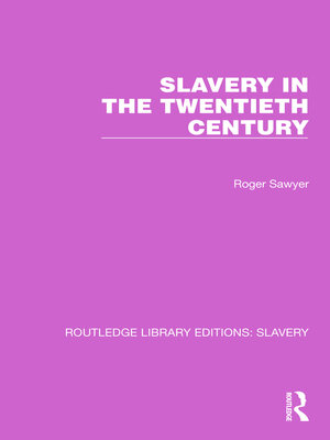 cover image of Slavery in the Twentieth Century